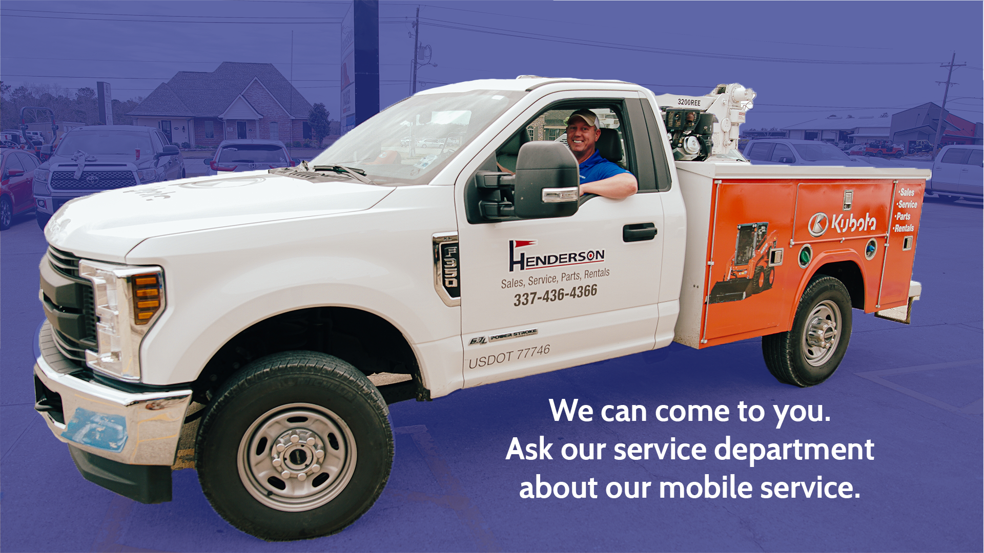 Mobile Service Truck. Ask for how we can help you.